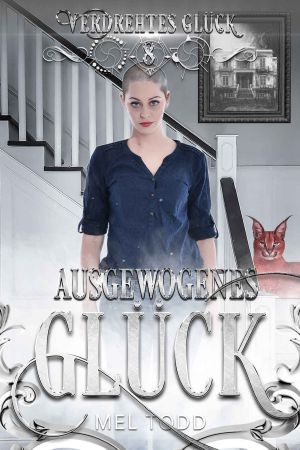 [Verdrehtes Glück 08] • Ausgewogenes Glück